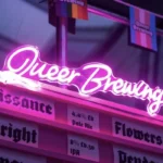 Queer Brewing to Close East London Taproom After Seven Years of Operation