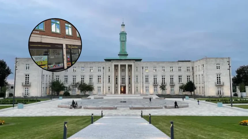 Waltham Forest Council Proposes Moving Leytonstone Family Hub Services (Leytonstone 2026)